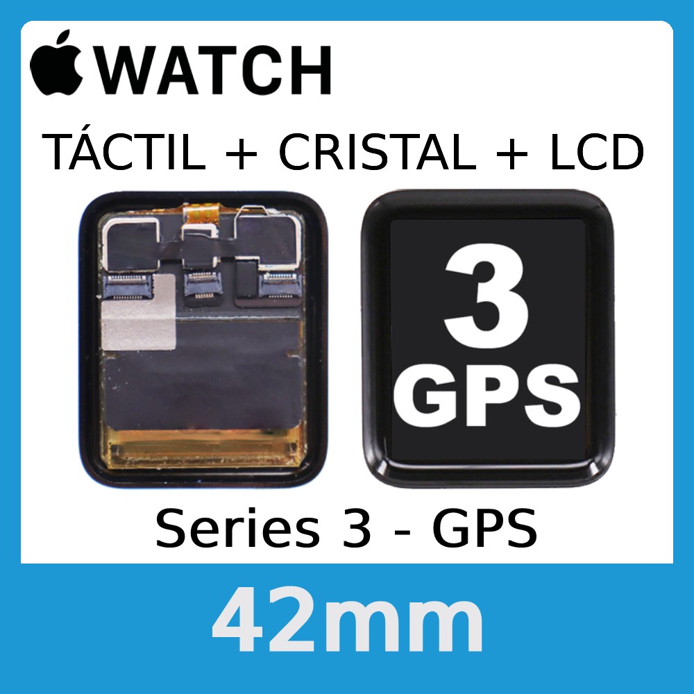 Apple Watch S3 (Series 3) 42mm GPS - Pantalla Completa LCD y Cristal Tactil - Calidad PREMIUM