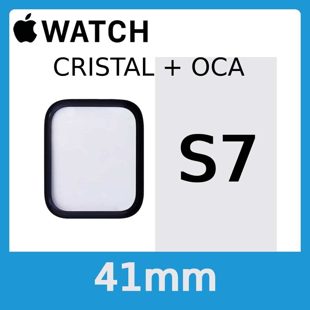 Apple Watch S7 (Series 7) 41mm - Cristal (Incluye OCA)