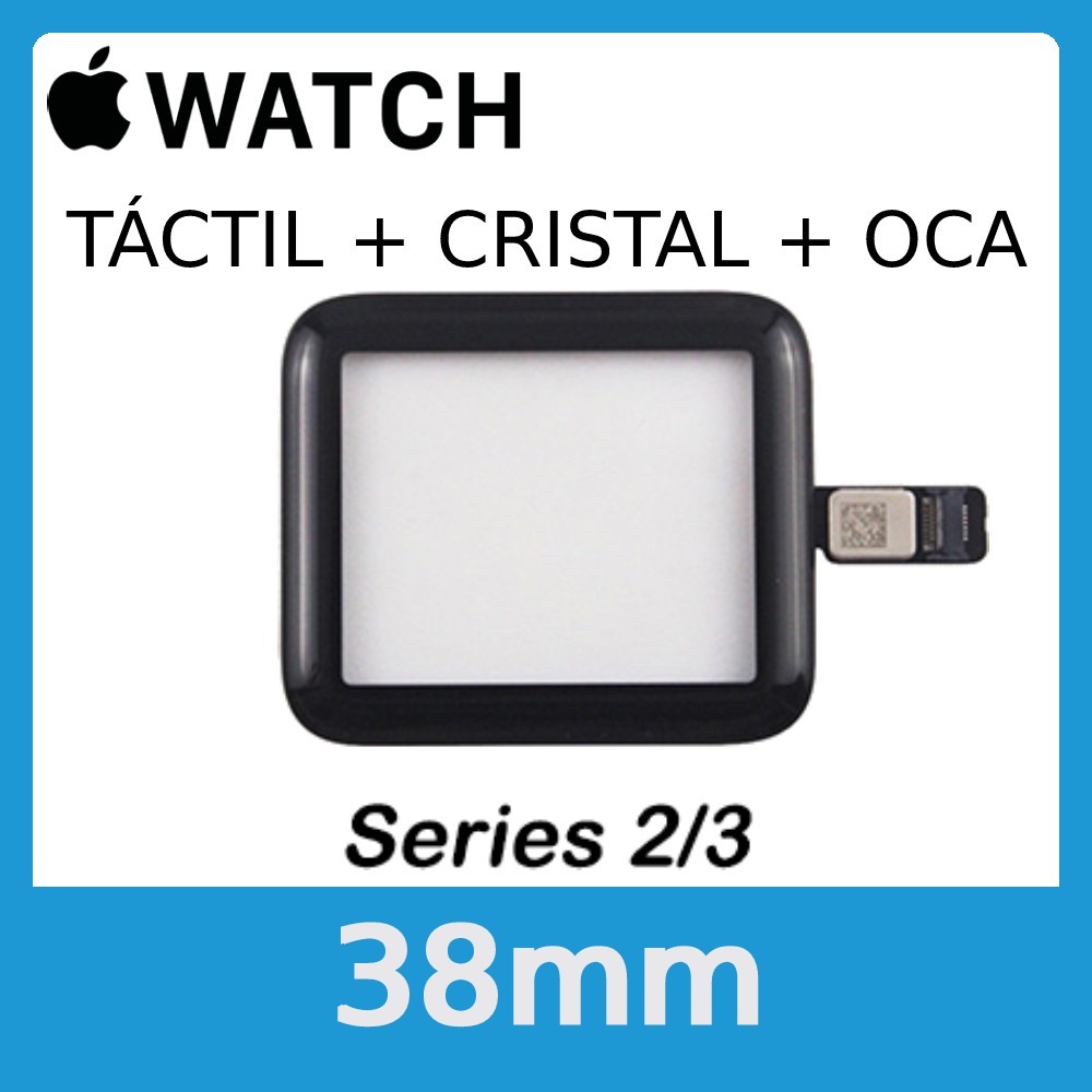 Apple Watch S2 / S3 (Series 2 / 3) 38mm - Digitalizador Cristal Tactil (Incluye OCA)
